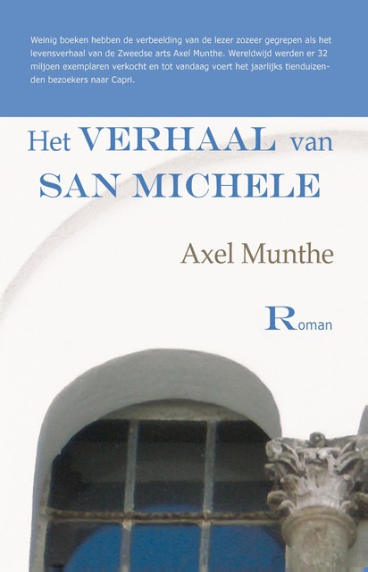Het verhaal van San Michele, Axel Munthe