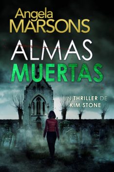 Almas muertas, Angela Marsons