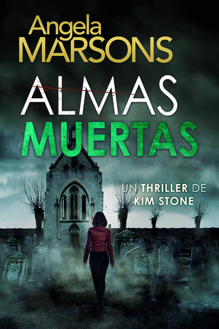 Almas muertas, Angela Marsons