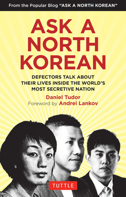 Ask A North Korean, Daniel Tudor