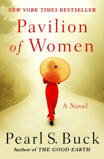Pavilion of Women, Pearl S. Buck