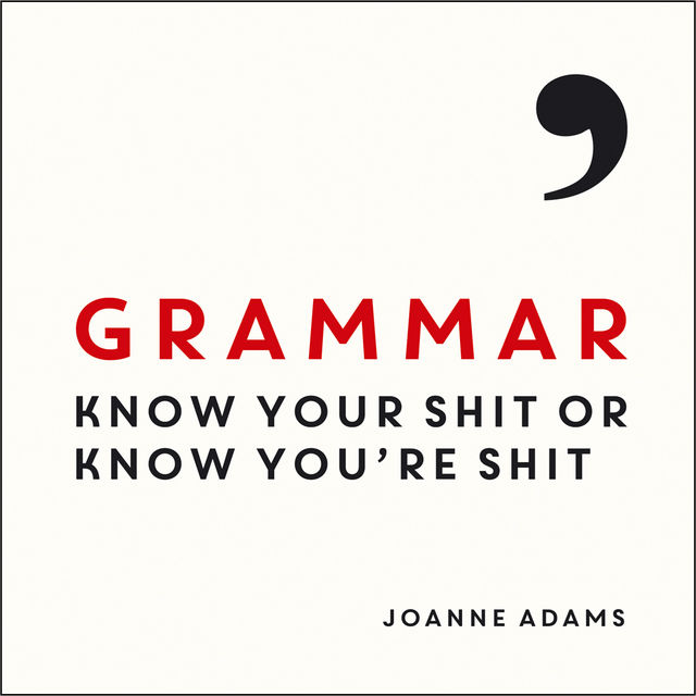 Grammar, Joanne Adams