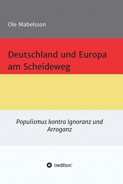 Deutschland und Europa am Scheideweg, Ole Mabelsson