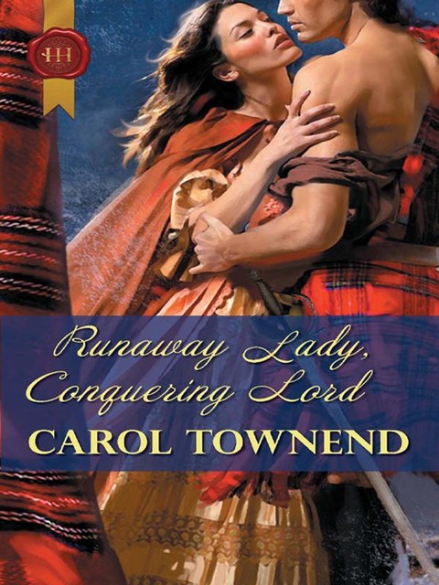 Runaway Lady, Conquering Lord, Carol Townend