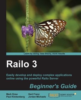 Railo 3 Beginner's Guide, Gert Franz, Jordan Michaels, Mark Drew, Paul Klinkenberg