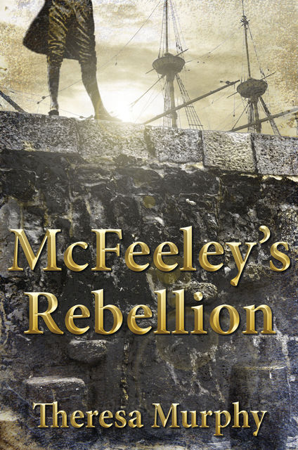 McFeeley's Rebellion, Theresa Murphy
