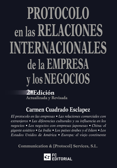 Protocolo en las relaciones internacionales de la empresa y los negocios, Carmen Cuadrado Esclapez