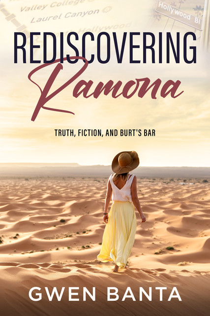 Rediscovering Ramona, Gwen Banta