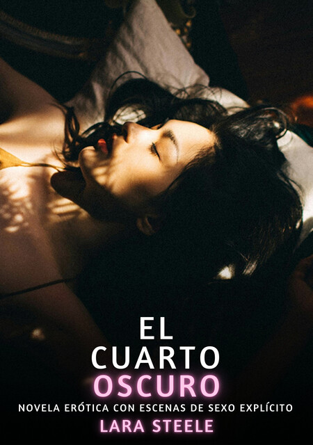El Cuarto Oscuro, Lara Steele