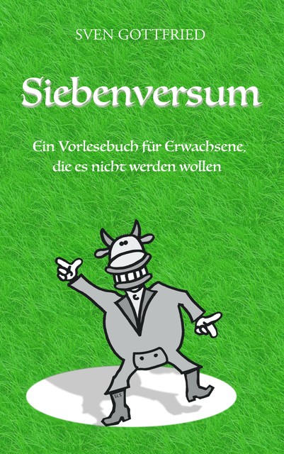 Siebenversum, Sven Gottfried