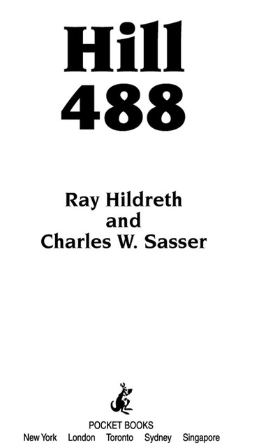 Hill 488, Charles Sasser, Ray Hildreth