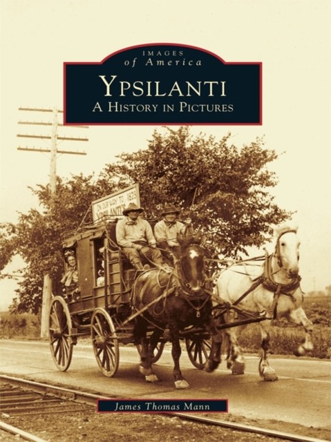 Ypsilanti, James Mann