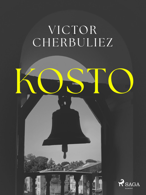 Kosto, Victor Cherbuliez