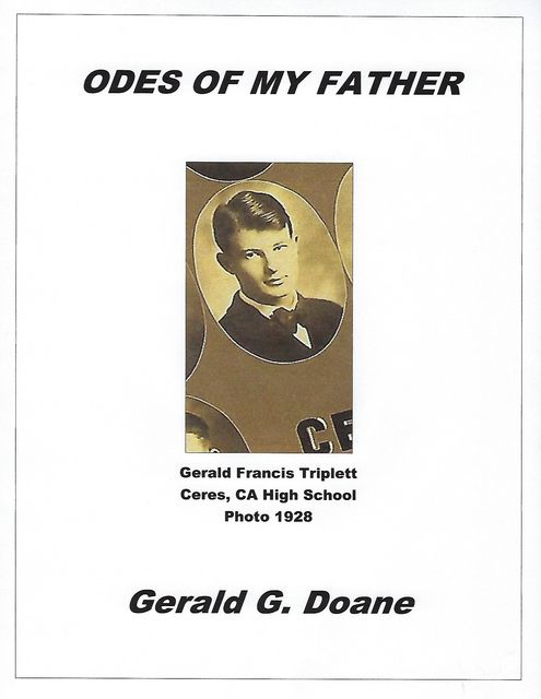 ODES OF MY FATHER, Gerald G Doane