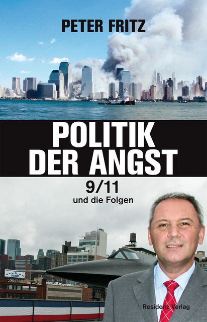 Politik der Angst, Fritz Peter
