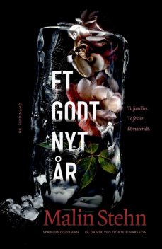 Et godt nyt år, Malin Stehn