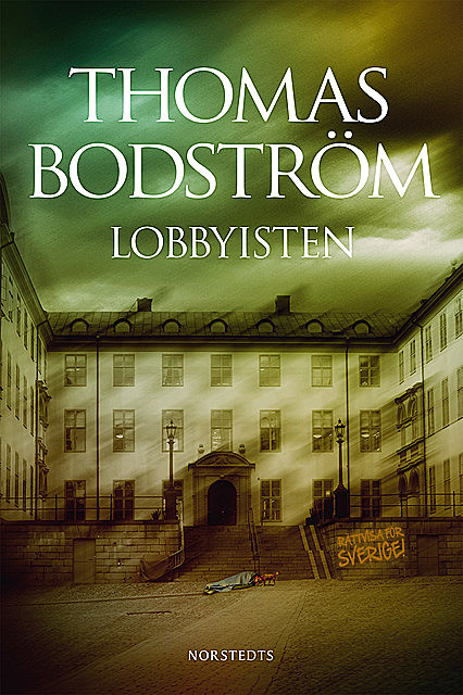 Lobbyisten, Thomas Bodström