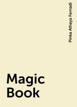 Magic Book, Pinka Athaya Fernadi