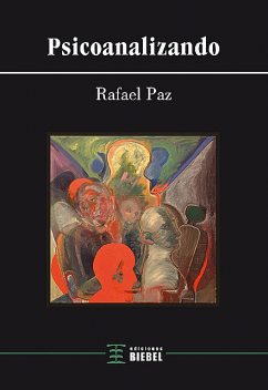 Psicoanalizando, Rafael Paz