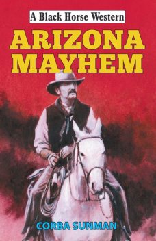Arizona Mayhem, Corba Sunman