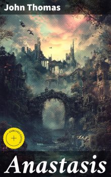 Anastasis, John Thomas