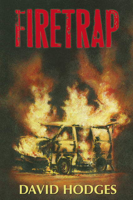Firetrap, David Hodges