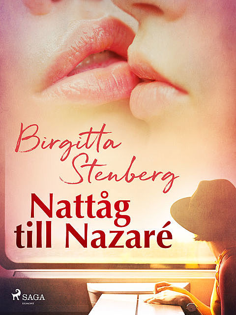 Nattåg till Nazaré, Birgitta Stenberg