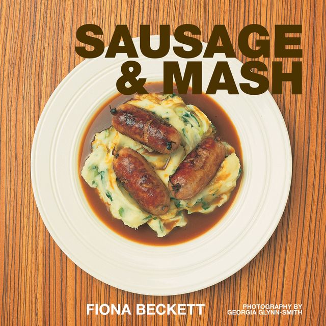 Sausage & Mash, Fiona Beckett