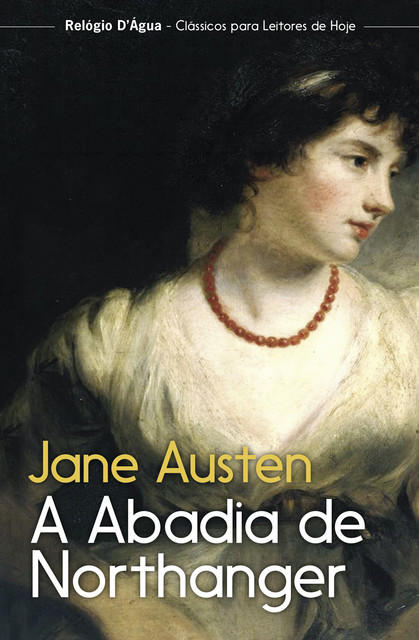 A Abadia de Northanger, Jane Austen