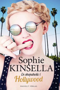 En shopaholic i Hollywood, Sophie Kinsella