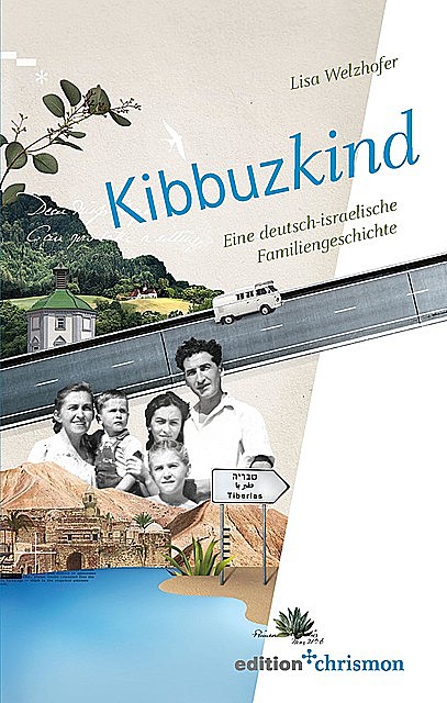 Kibbuzkind, Lisa Welzhofer