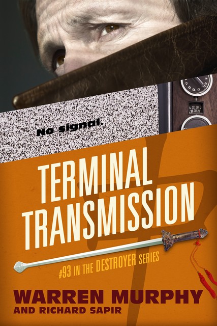 Terminal Transmission, Warren Murphy, Richard Sapir