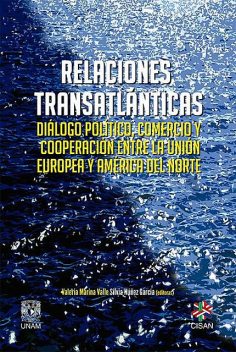 Relaciones transatlánticas, Silvia Núñez García, Valeria Marina Valle