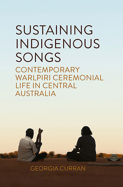 Sustaining Indigenous Songs, Georgia Curran