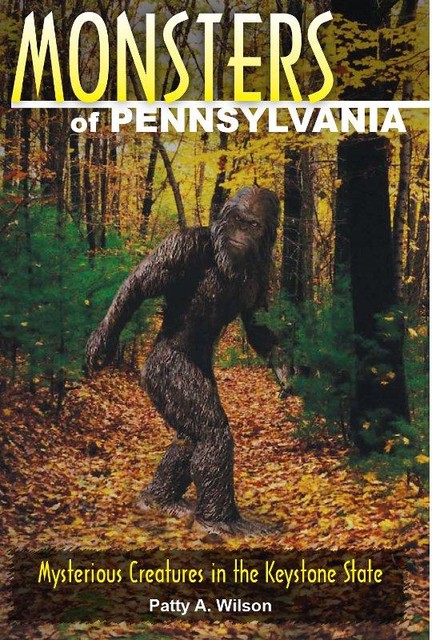 Monsters of Pennsylvania, Patty A Wilson