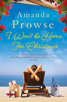 I Won't Be Home For Christmas, Amanda Prowse