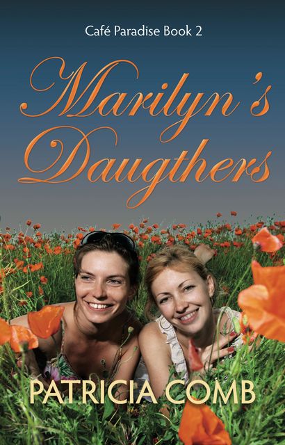 Marilyn's Daughters, Patricia Comb