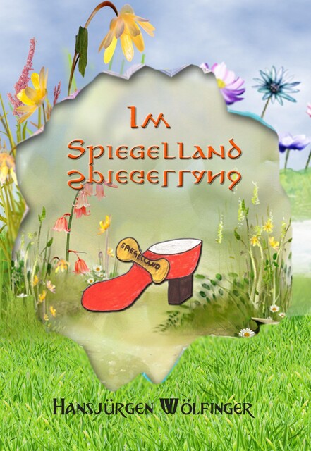 Im Spiegelland, Hansjürgen Wölfinger
