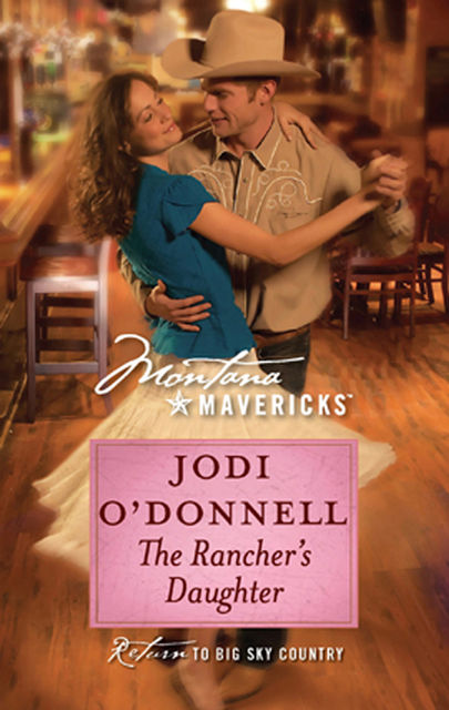 The Rancher's Daughter, Jodi O'Donnell