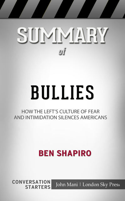 Summary of Bullies, Paul Mani