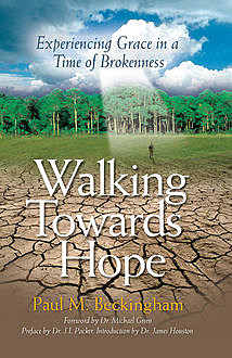 Walking Towards Hope, Paul Beckingham