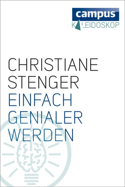 Einfach genialer werden, Christiane Stenger