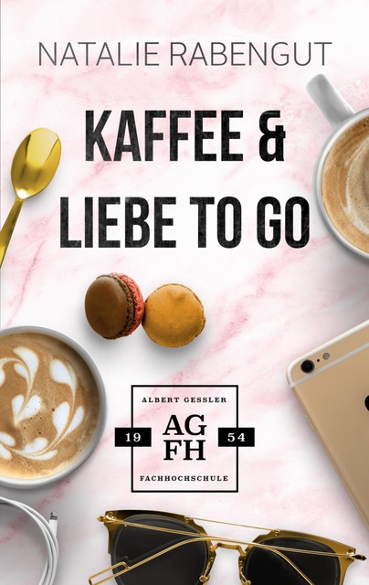 Kaffee & Liebe to go, Natalie Rabengut
