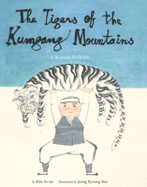 Tigers of the Kumgang Mountains, Kim So-un