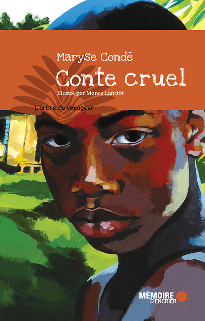 Conte cruel, Maryse Condé