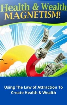 The Secret of Health and Wealth, DeeDee Moore