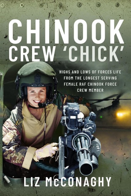 Chinook Crew 'Chick, Liz McConaghy