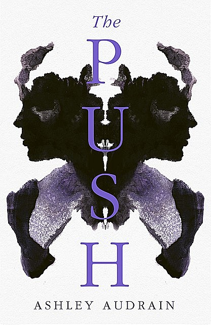 The Push, Ashley Audrain