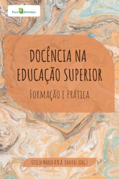 Docência na educação superior, Otília Maria A.N. A. Dantas