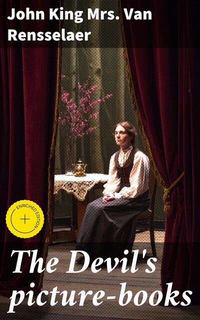 The Devil's picture-books, John King Van Rensselaer